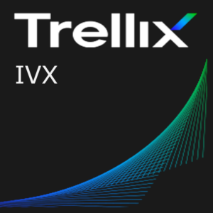 Trellix IVX
